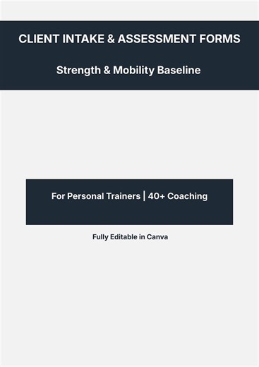 Client Intake and Assessment Forms for Personal Trainers | Strength & Mobility Baseline Canva Template | 40  Strength Coaching - Etsy Canada