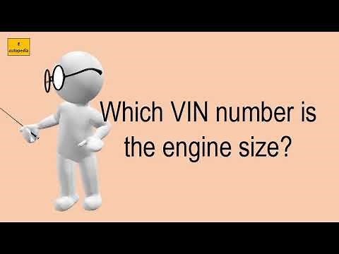 Which VIN Number Is The Engine Size?