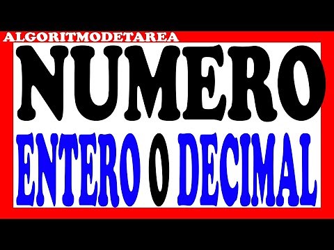 Algoritmo para saber si un numero es entero o decimal