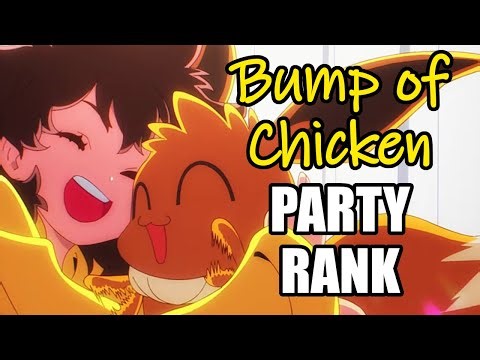 [Party Rank] Top Bump of Chicken Anime Songs