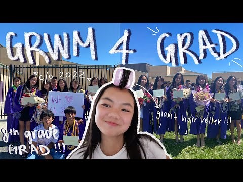 GET READY WITH ME for my 8th grade graduation | steffie