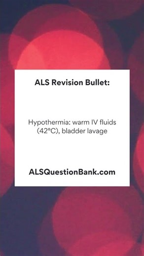 Advanced Life Support (ALS) Exam Revision Bullet