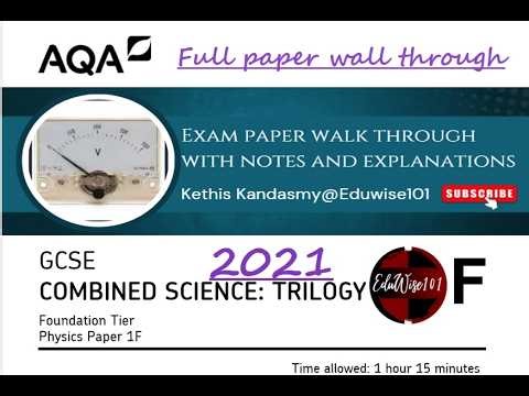 AQA GCSE (2021Paper) Combined Science Physics Paper 1 Foundation Tier Past paper Walkthrough.