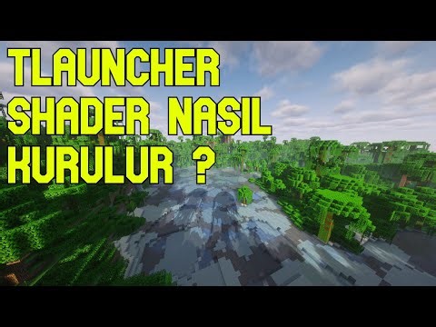 Tlauncher Shader Nasıl Kurulur - Minecraft Shader Pack | 2025 Güncel