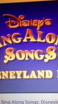 Sing Along Songs Disneyland Fun
