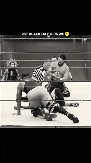2ST BLACK DAY OF WWE 🥺#shorts #shortvideo