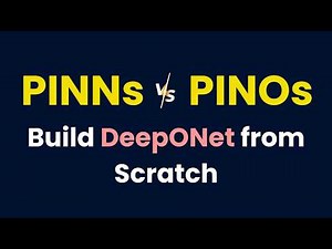 PINNs vs Neural Operators: Build DeepONet from Scratch