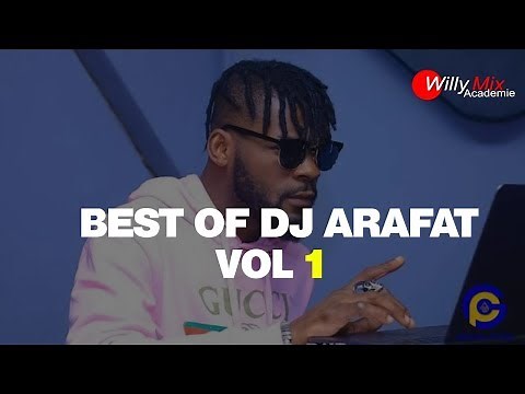BEST OF DJ ARAFAT VOL 1 VIDEO MIX BY WILLY MIX