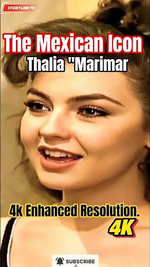 The Mexican Icon, Thalia also known as "marimar | 4K Enhanced Resolution.
