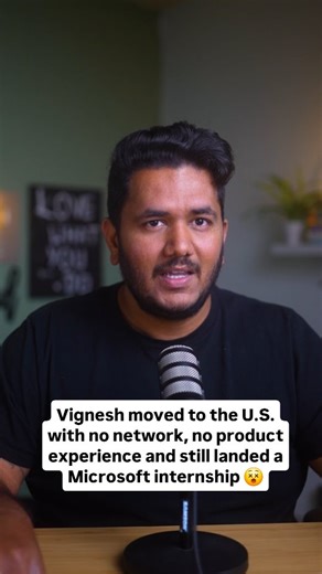 Yudi J (Pritesh Jagani) Study Abroad (USA) & Career Coach on Instagram: "Vignesh moved to the U.S. with no network, no product experience and still landed a Microsoft internship. Let’s break down his exact strategy step by step Number 1: Before he even landed in the U.S. in 2024, he was already applying in June and July for summer 2025 roles. He also applied for program management and business analyst roles without limiting to just PM roles and that increased his chances. Second, when interviews