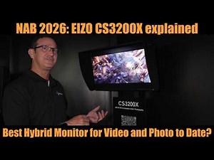 EIZO CS3200X: Best Hybrid Monitor for Video and Photo to Date?