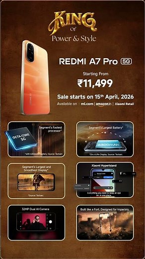 REDMI A7 Pro 5G | The #KingOfPowerAndStyle is Here: Sale starts on 15th April.
