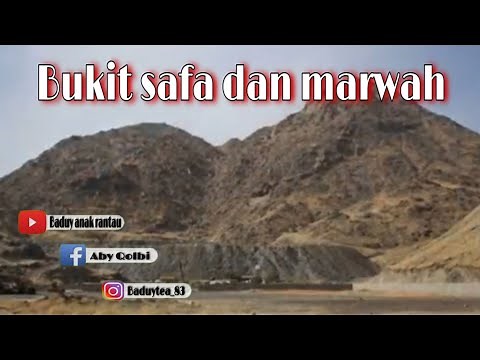 BUKIT ||🌍 SAFA DAN MARWAH sebelum dan sesudah eksekusi