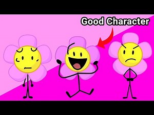 Top 10 Reasons Why Flower Is My Third Favorite BFDI Character