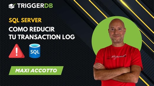 Transaction Log en SQL Server: por qué crece y cómo evitarlo | TriggerDB Consulting