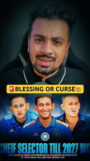 🚨BLESSING or CURSE?🤯Ajit Agarkar Chief Selector BCCI Contract Extend 2027 Rohit Sharma Virat Kohli