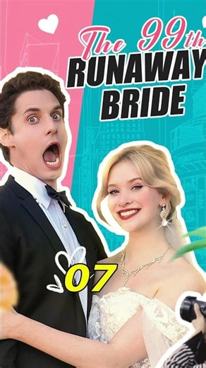 The 99th Runaway Bride|Clip|Playlet