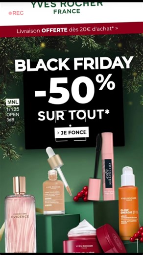 ♥️♥️ YVES ROCHER ♥️♥️ Black Friday = vendredi noir ✨ Offres non valables sur les produits de marques-amies. ✨ Offres non cumulables avec d’autres offres promotionnelles et valables sur les produits de beauté YVES ROCHER uniquement. ✨ Black Friday -50% sur TOUT ✨ Offre exclusivement réservée aux membres du programme fidélité. ✨ Limitée à 10 produits en magasin. ✨ Hors éditions limitées, compositions, coffrets et produits cheveux. ✨ Black Friday -25% sur la Collection de Noël : produits signalés p