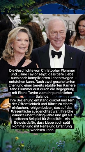 Christopher Plummer und Elaine Taylor: Eine späte und dauerhafte Liebesgeschichte