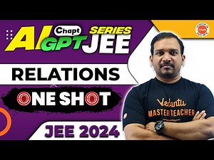 Relations For JEE In Telugu | One Shot | Kiran Sir | JEE 2024 | JEE 2025 | Vedantu Telugu JEE