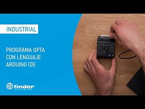 Programa OPTA con lenguaje Arduino IDE