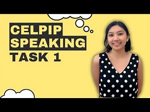 2025 CELPIP Speaking Tips and Template - Task 1