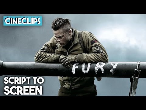 Fury | From Script to Screen | CineClips