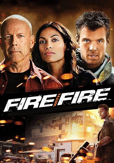 Fire with Fire - movie: watch stream online