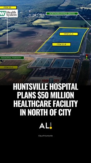 85K views · 453 reactions | Huntsville Hospital is planning on...