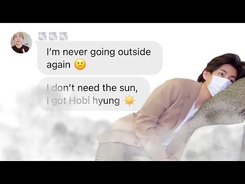 BTS TEXTS ► the one who's scared to go outside