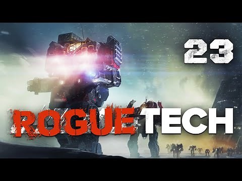 This is my Melee Mech! - Battletech Modded / Roguetech Battle Armor Playthrough Episode 23