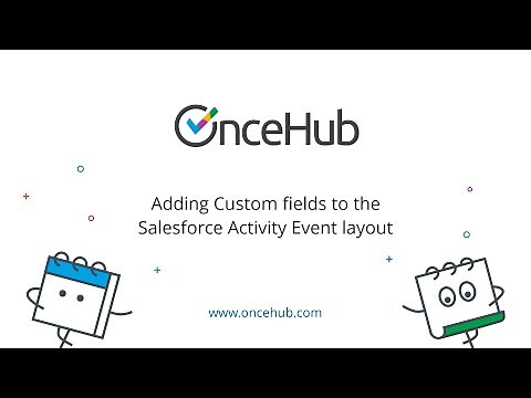 Adding Custom fields to the Salesforce Activity Event layout