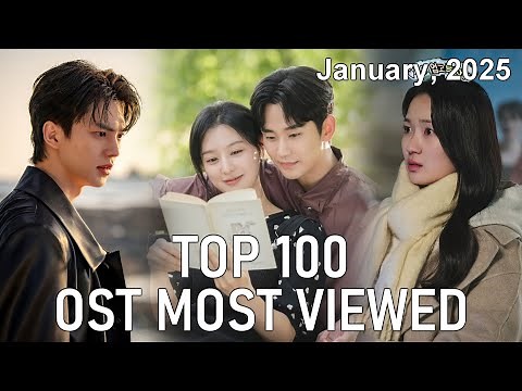 [Top 100] Most Viewed Korean Drama OST Music Video (January, 2025)