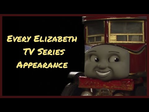 Every Elizabeth TV Series Appearance | Thomas and Friends Compilation