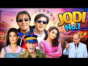 🌟 Jodi No. 1 | Govinda, Sanjay Dutt | 4K Superhit Bollywood Movie | Full Comedy Film