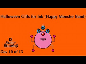 13 Nights of Halloween 2025: Day 10: Ink (Happy Monster Band)