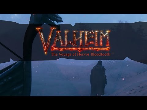 Valheim: The Voyage of Hervor Bloodtooth - Part 2
