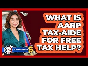 What Is AARP Tax-Aide For Free Tax Help?