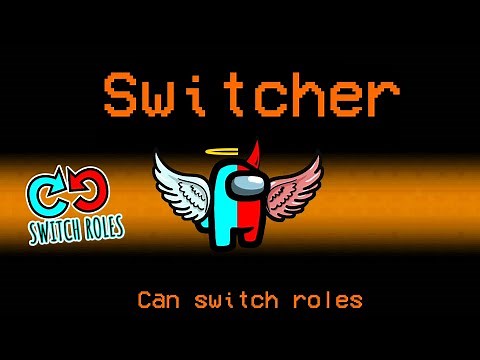 What if Innersloth added New 'Switcher' Role in Among Us - Among Us New Roles Update