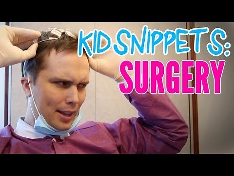 Kid Snippets: "Surgery" (Imagined by Kids)