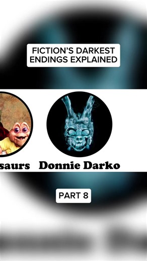 Fiction’s Darkest Endings Explained - Part 8 #fiction #darkest #darkfiction #donniedarko #explained
