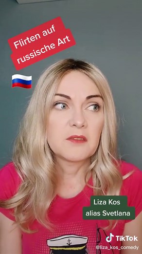 Flirten auf russische Art mit Liza Kos