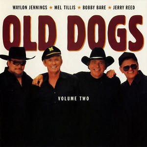 Still Gonna Die - Old Dogs: Song Lyrics, Music Videos & Concerts