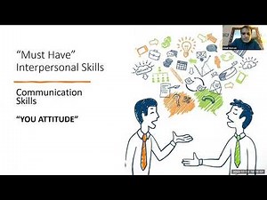 Developing Effective Interpersonal Skills by Umar Hassan