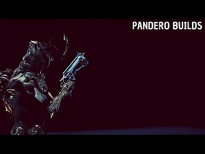 Warframe | Pandero builds [FR]