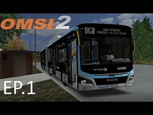 OMSI 2 | Ep1 | Sur la map Grand Paris Moulon en MAN | Ligne 14