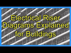 Electrical Riser Diagrams Explained for Buildings