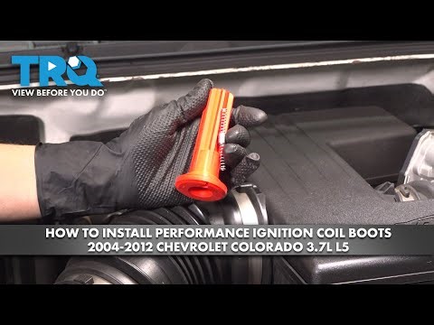 How to Install Ignition Coil Boots 2004-2012 Chevrolet Colorado 3.7L L5