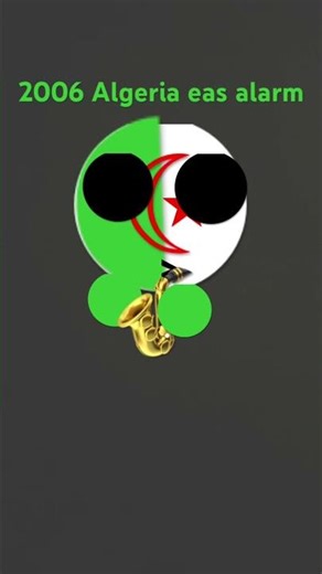 2006 Algeria eas alarm 🇩🇿
