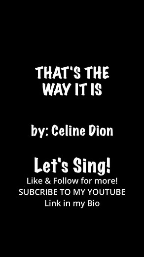 Sing Along to 'That's the Way It Is' Karaoke Lyrics